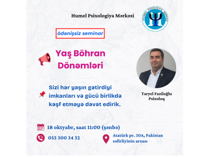  “Yaş Böhran Dönəmləri” Seminarı — Uğurla Başa Çatdı!